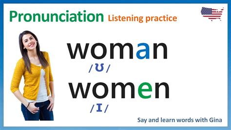 woman vs women pronunciation.